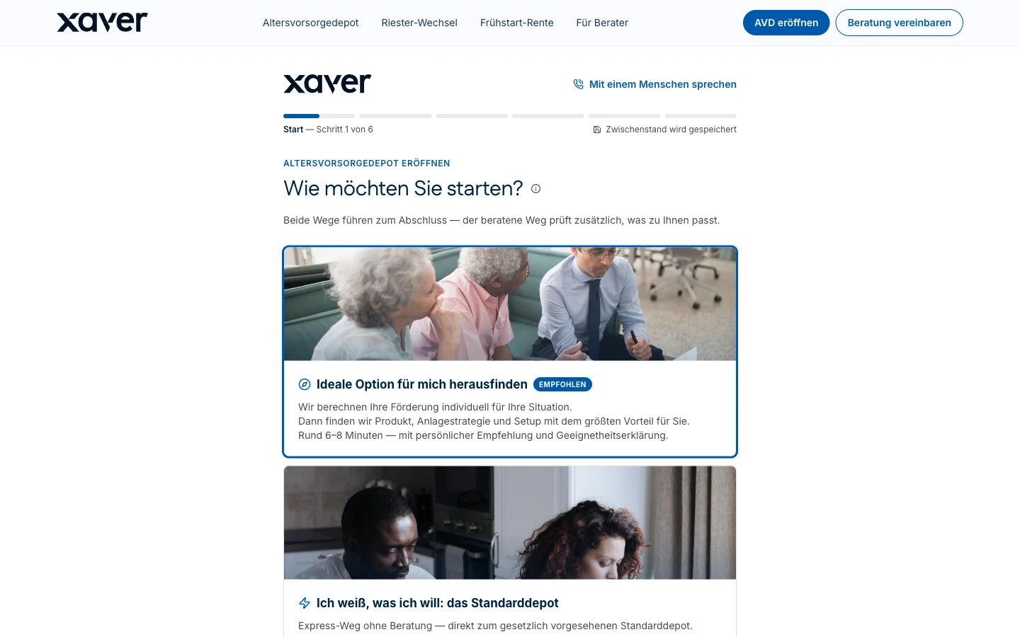 Schritt 1 von 6 der Abschlussstrecke: Fortschrittsbalken, die Frage „Wie möchten Sie starten?“ und zwei bebilderte Wege zur Wahl, der empfohlene beratene Weg und das Standarddepot im Express.
